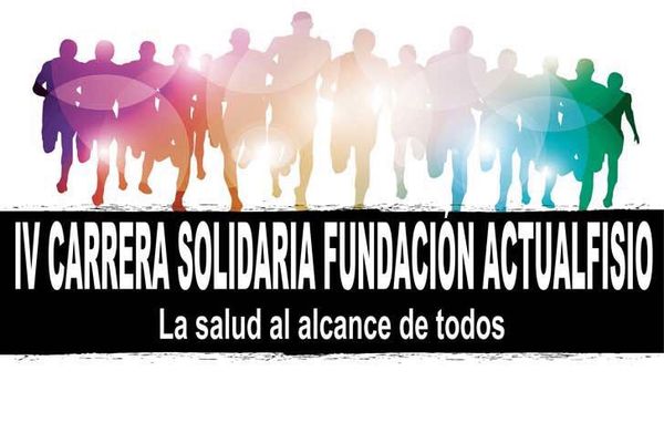 IV Carrera Solidaria Fundación Actualfisio